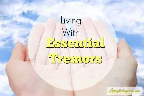 living with tremors